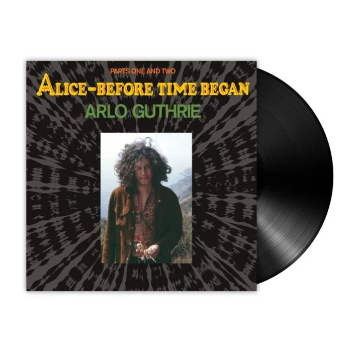 Arlo Guthrie ‎- Alice-Before Time Began